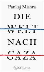 Die Welt nach Gaza