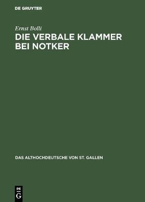 Die verbale Klammer bei Notker - Ernst Bolli - cover