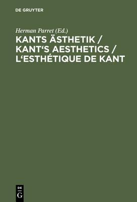 Kants AEsthetik / Kant's Aesthetics / L'esthetique de Kant - cover