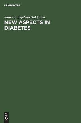 New Aspects in Diabetes: Treatment Strategies with Alpha-Glucosidase Inhibitors. Third International Symposium on Acarbose - cover