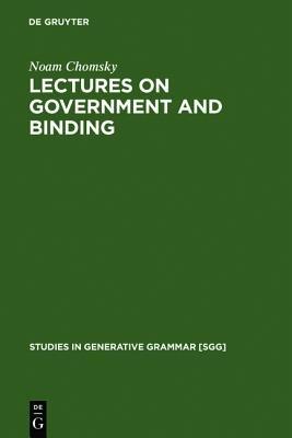 Lectures on Government and Binding: The Pisa Lectures - Noam Chomsky - cover