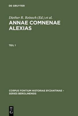 Annae Comnenae Alexias: Pars prior: Prolegomena et Textus. Pars altera: Indices - cover