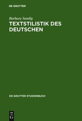 Textstilistik des Deutschen - Barbara Sandig - cover