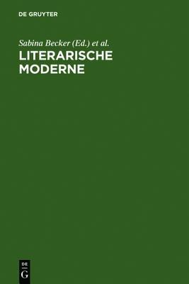 Literarische Moderne: Begriff Und Phanomen - cover