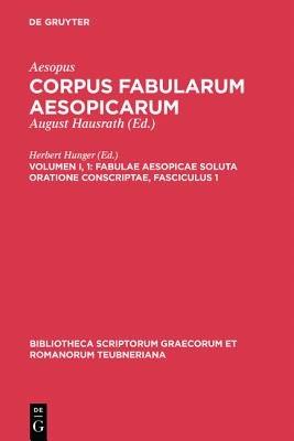 Fabulae Aesopicae Soluta Oratione Conscriptae, Fasciculus 1 - Aesopus - cover