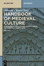 Handbook of Medieval Culture. Volume 1