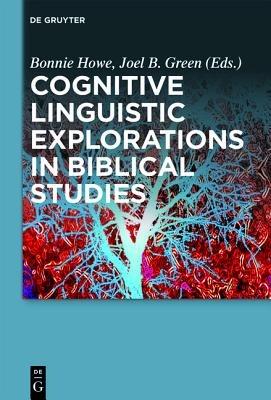 Cognitive Linguistic Explorations in Biblical Studies - cover