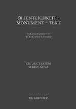 OEffentlichkeit - Monument - Text: XIV Congressus Internationalis Epigraphiae Graecae Et Latinae. 27.-31. Augusti MMXII. Akten
