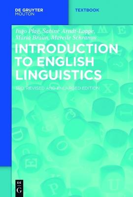 Introduction to English Linguistics - Ingo Plag,Sabine Arndt-Lappe,Maria Braun - cover