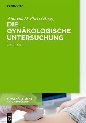 Die gynäkologische Untersuchung - cover