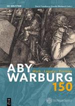 Aby Warburg 150: Work, Legacy, Promise