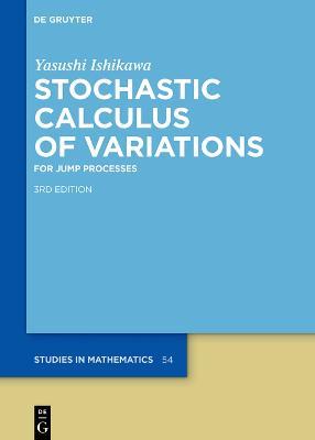 Stochastic Calculus of Variations: For Jump Processes - Yasushi Ishikawa - cover