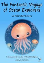 The Fantastic Voyage of Ocean Explorers