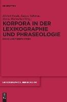 Korpora in der Lexikographie und Phraseologie - cover