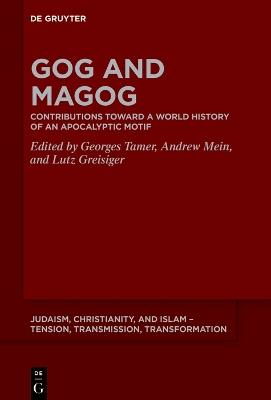 Gog and Magog: Contributions toward a World History of an Apocalyptic Motif - cover