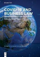 Covid-19 and Business Law: Legal Implications of a Global Pandemic