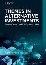 Themes in Alternative Investments