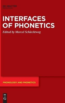 Interfaces of Phonetics - cover
