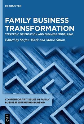 Family Business Transformation: Strategic Orientation and Business Modelling - cover