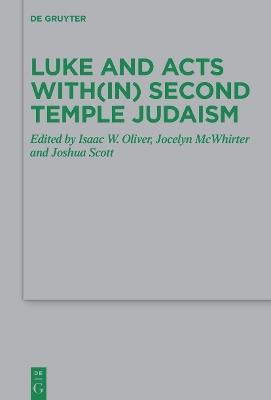 Luke and Acts with(in) Second Temple Judaism - cover