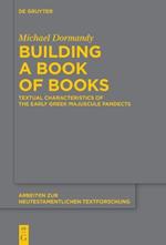 Building a Book of Books: Textual Characteristics of the Early Greek Majuscule Pandects