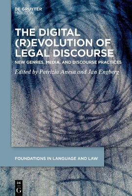 The Digital (R)Evolution of Legal Discourse: New Genres, Media, and Linguistic Practices - cover