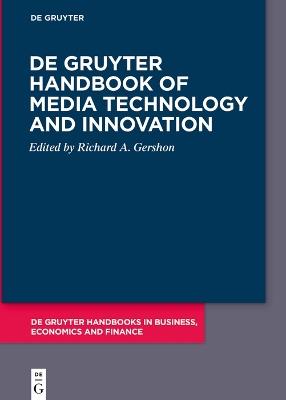 De Gruyter Handbook of Media Technology and Innovation - cover