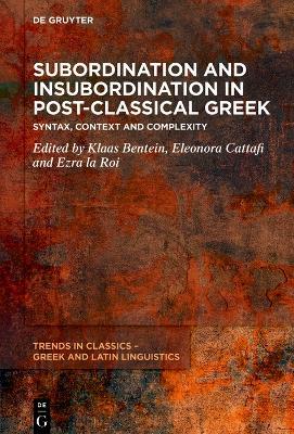 Subordination and Insubordination in Post-Classical Greek: From Syntax to Context - cover