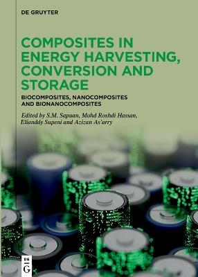Composites in Energy Harvesting, Conversion and Storage: Biocomposites, Nanocomposites and Bionanocomposites - cover
