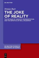 The Joke of Reality: Critique of Representation