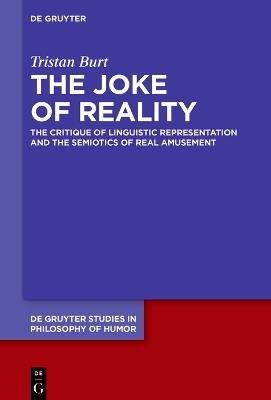 The Joke of Reality: Critique of Representation - Tristan Burt - cover