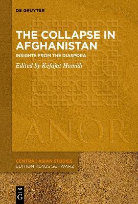 The Collapse in Afghanistan: Insights from the Diaspora - cover