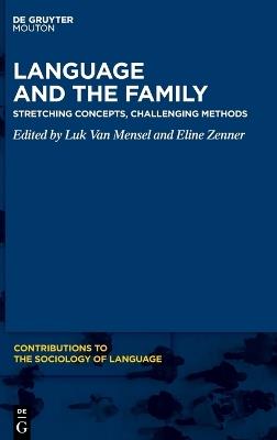 Language and the Family: Stretching Concepts, Challenging Methods - cover