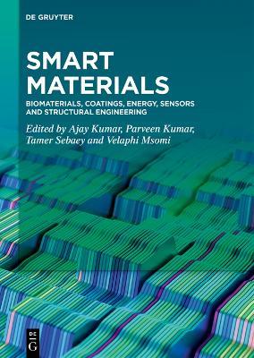 Smart Materials: Biomaterials, Coatings, Energy, Sensors and Structural Engineering - cover