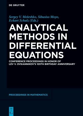 Analytical Methods in Differential Equations: Conference Proceedings in Honor of Lev V. Ovsiannikov’s 105th Birthday Anniversary - cover