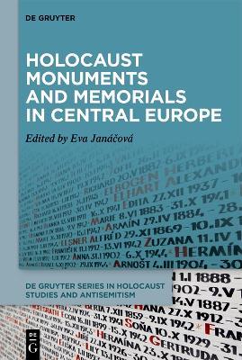 Holocaust Monuments and Memorials in Central Europe - cover