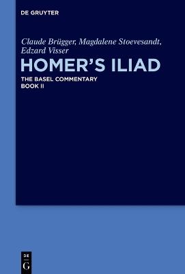 Homer’s Iliad - Claude Brügger,Magdalene Stoevesandt,Edzard Visser - cover