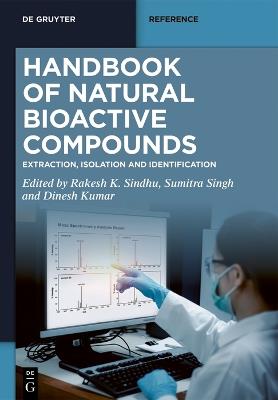 Handbook of Natural Bioactive Compounds: Extraction, Isolation and Identification - cover