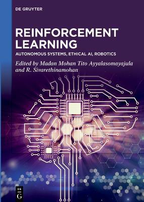 Reinforcement Learning: Autonomous Systems, Ethical AI, Robotics - cover