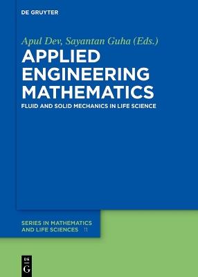 Applied Engineering Mathematics: Fluid and Solid Mechanics in Life Science - cover