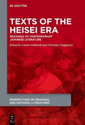 Texts of the Heisei Era: Readings of Contemporary Japanese Literature - cover