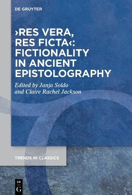 ›res vera, res ficta‹: Fictionality in Ancient Epistolography - cover