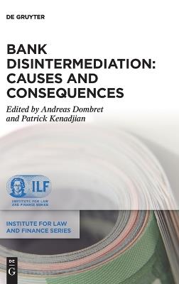 Bank Disintermediation: Causes and Consequences - cover
