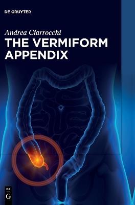 The Vermiform Appendix - Andrea Ciarrocchi - cover