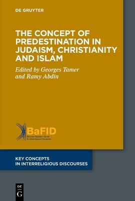 The Concept of Predestination in Judaism, Christianity and Islam - cover