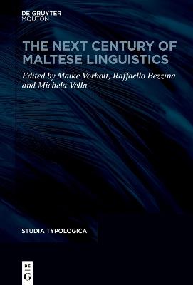 The Next Century of Maltese Linguistics - cover