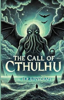 The Call Of Cthulhu(Illustrated) - H P Lovecraft - cover