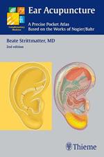 Ear Acupuncture: A Precise Pocket Atlas, Based on the Works of Nogier/Bahr