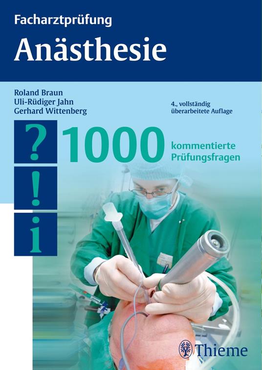 Facharztprüfung Anästhesie