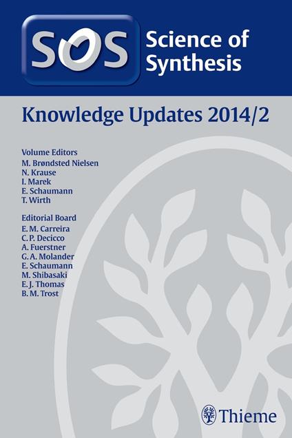 Science of Synthesis Knowledge Updates 2014 Vol. 2